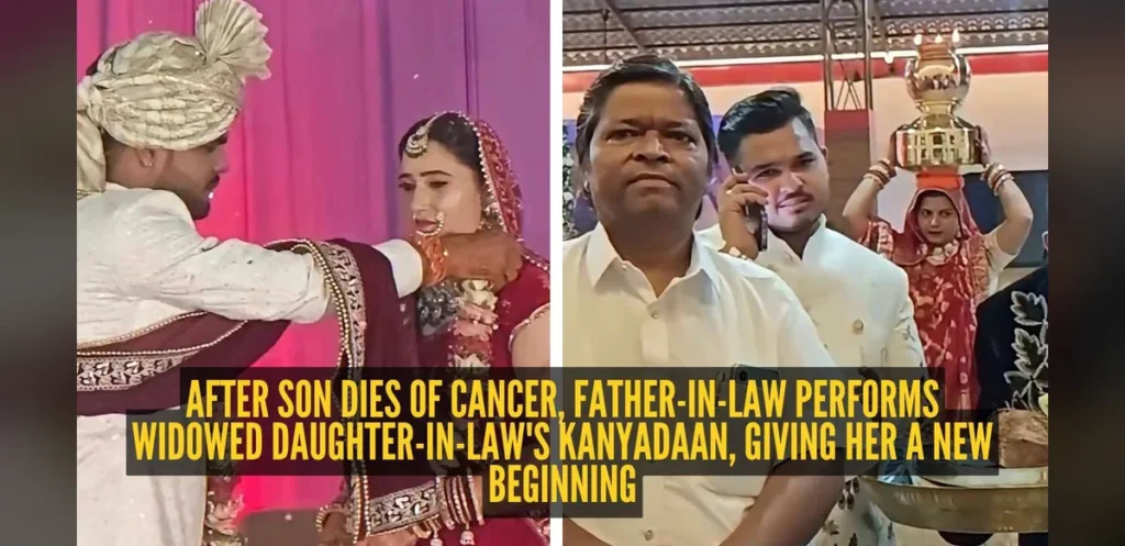 Father-in-Law Conducts Kanyadaan at Widowed Daughter-in-Law’s Remarriage in Bhopal