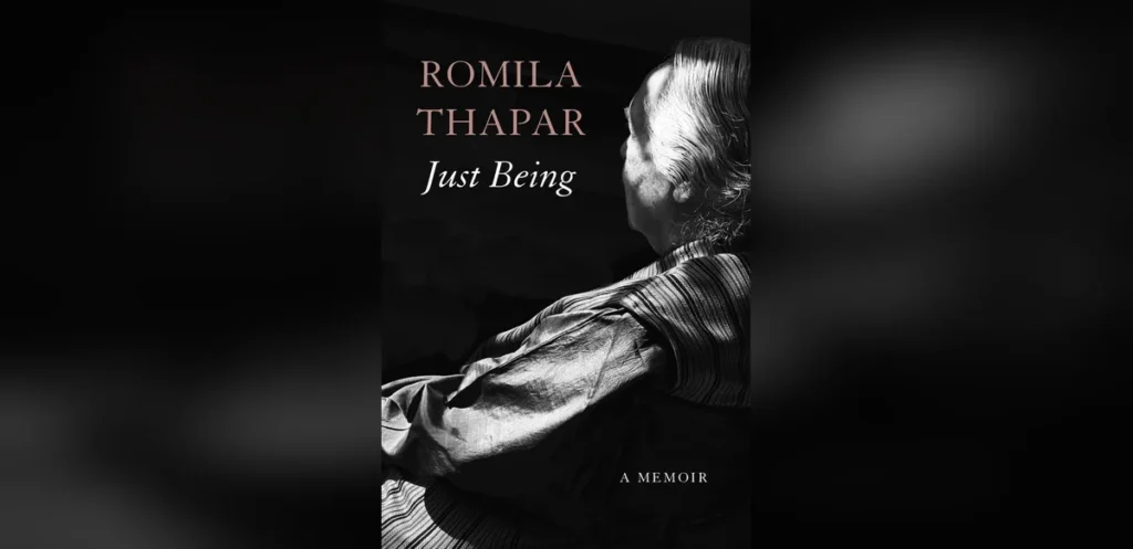 Romila Thapar Publishes Memoir Titled Just Being