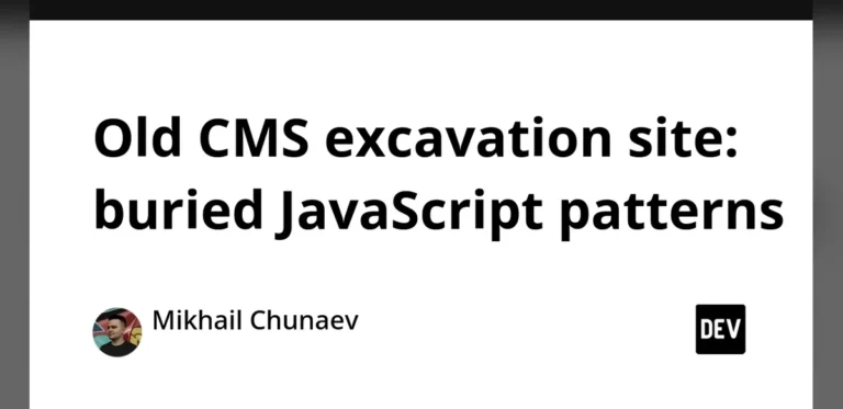 Legacy JavaScript Patterns Found in Aging Content Management Systems