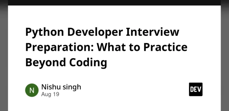 Preparing for Python Developer Roles: Skills Beyond Basic Programming