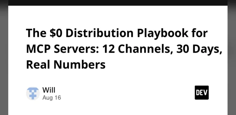 Free Distribution Strategies for Open-Source MCP Servers Examined Through 12 Channels Over 30 Days