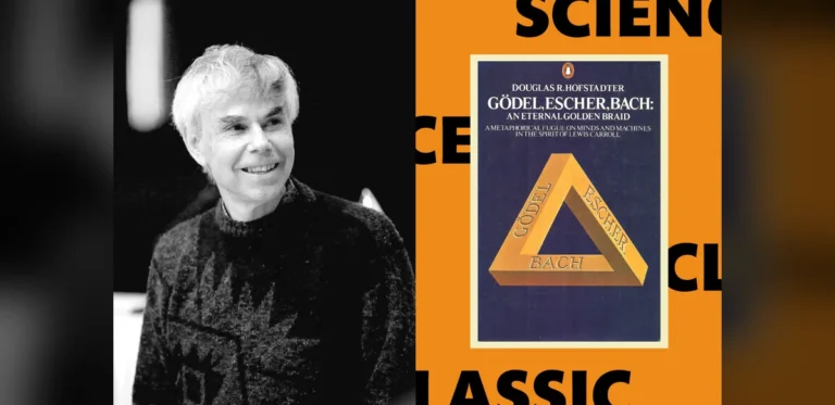 Gödel, Escher, Bach: An Enduring Examination of Consciousness
