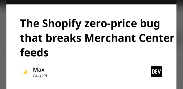 Shopify Pricing Glitch Triggers Merchant Center Feed Errors