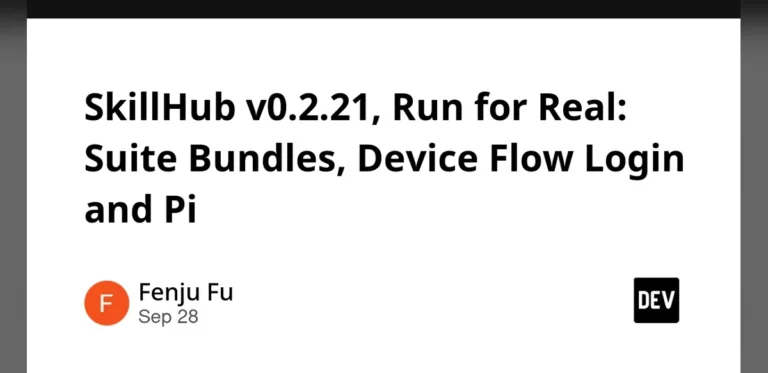 SkillHub Version 0.2.21 Introduces Suite Bundles, Device Flow Login and Pi Support