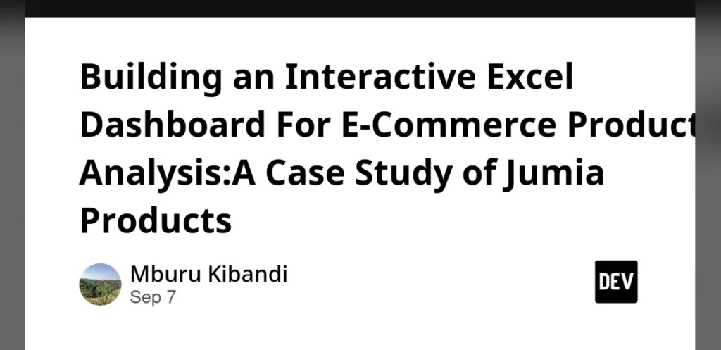 Excel-Based Dashboards Offer New Tools for E-Commerce Product Insights