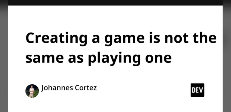 Developing Games Requires Skills Beyond Simple Play